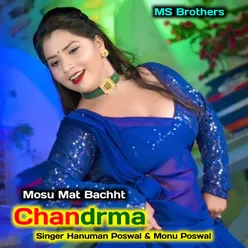 Mosu Mat Bachht Chandrma